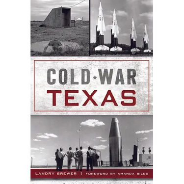 Cold War Texas