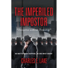 The Imperiled Impostor: *Deception without Detection*
