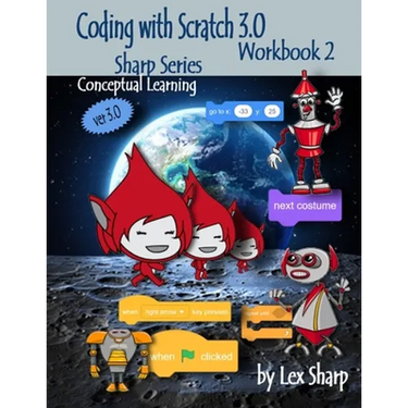 Coding with Scratch 3.0: Workbook 2