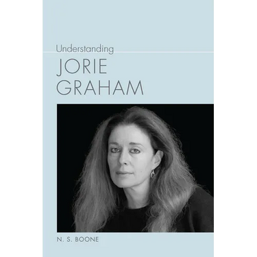 Understanding Jorie Graham