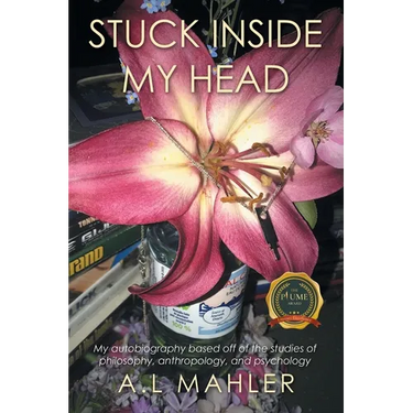 Stuck inside my head: My autobiography based off of the studies of philosophy, anthropology, and psychology