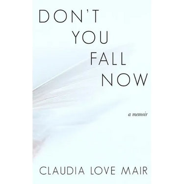 Don't You Fall Now