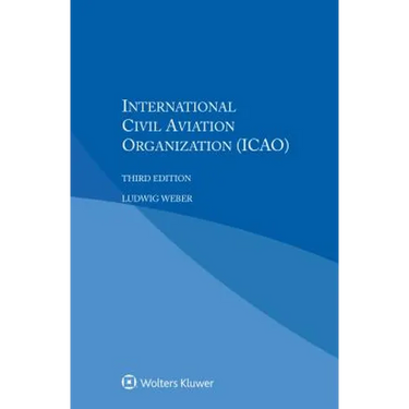 International Civil Aviation Organization
