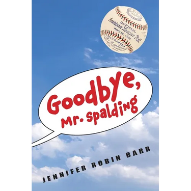 Goodbye, Mr. Spalding