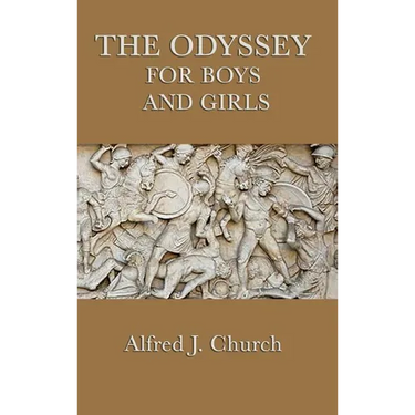 The Odyssey for Boys and Girls