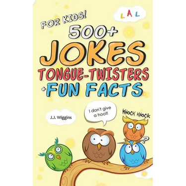 500+ Jokes, Tongue-Twisters, & Fun Facts For Kids!