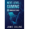 Next-Level Gaming: AI Innovations