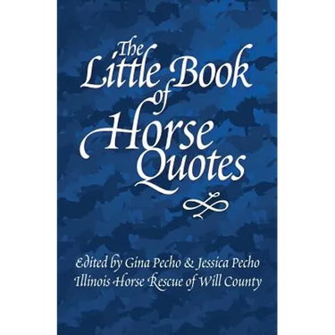 The Little Book of Horse Quotes
