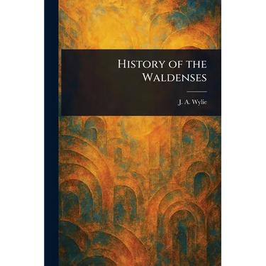History of the Waldenses