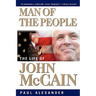 Man of the People: The Life of John McCain