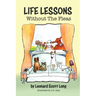 Life Lessons, Without the Fleas