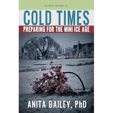 Cold Times: How to Prepare for the Mini Ice Age