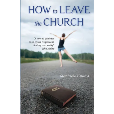 How to Leave the Church