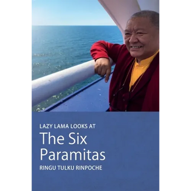 Lazy Lama looks at The Six Paramitas