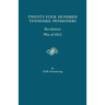 Twenty-Four Hundred Tennessee Pensioners: Revolution, War of 1812