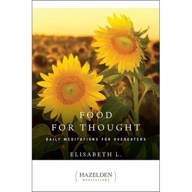 Food for Thought: Daily Meditations for Overeaters