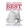Real Estate's Best Kept Secret: The FHA 203k Program Can Change Your Life and Financial Future!