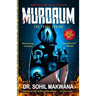 Murdrum: The Probe Begins