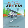 My Daddy's a Lineman