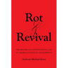 Rot and Revival: The History of Constitutional Law in American Political Development