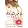 Opening Up