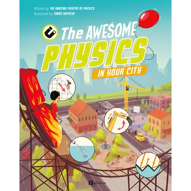 The Awesome Physics in Your City