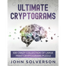 Ultimate Cryptograms: 500 Crazy Collection of LARGE PRINT Cryptograms Puzzle