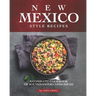 New Mexico Style Recipes: A Complete Cookbook of Southwestern Dish Ideas!