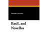 Basil, and Novellas