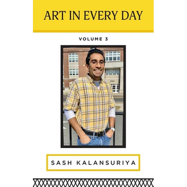 Art In Every Day: Volume III