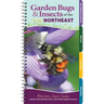 Garden Bugs & Insects of the Northeast: Identify Pollinators, Pests, and Other Garden Visitors