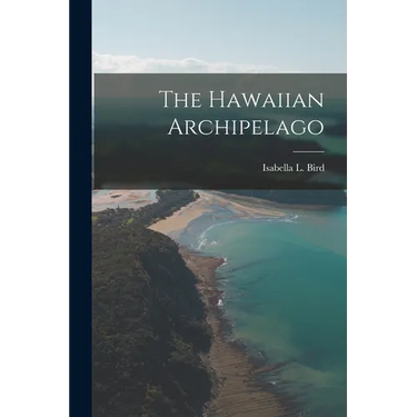 The Hawaiian Archipelago
