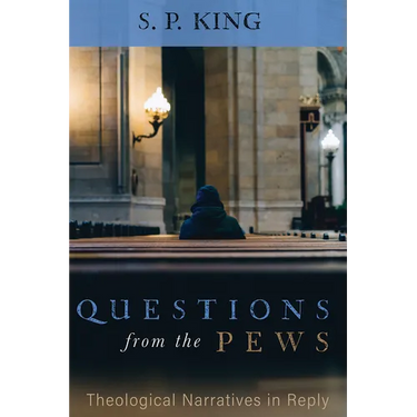 Questions from the Pews