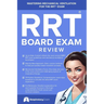 RRT Board Exam: Mechanical Ventilation