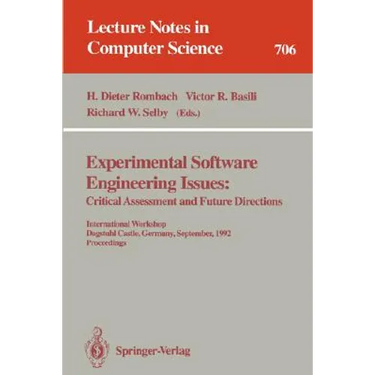 Experimental Software Engineering Issues:: Critical Assessment and Future Directions. International Workshop, Dagstuhl Castle, Germany, September 14-1