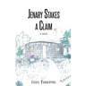 Jenary Stakes A Claim: Revised Edition