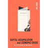 Capital Accumulation and Economic Crisis: The Fifth Volume of Das Kapital