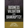 Business Valuation and Bankruptcy
