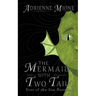 The Mermaid With Two Tails