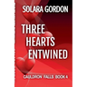 Three Hearts Entwined