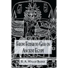 From Fetish to God Ancient Egypt
