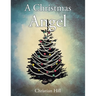A Christmas Angel