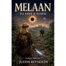 Melaan: To Save a Town
