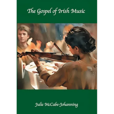 The Gospel of Irish Music