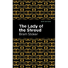 The Lady of the Shroud