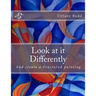 Look at it Differently: And create a Fractured painting