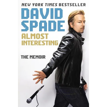 Almost Interesting: The Memoir