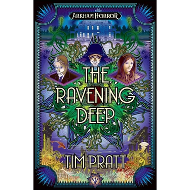 The Ravening Deep: An Arkham Horror Novel