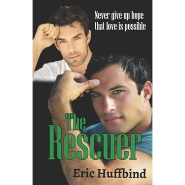 The Rescuer: Contemporary Gay Male Romance