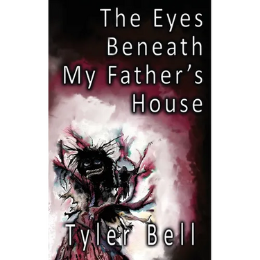 The Eyes Beneath My Father's House